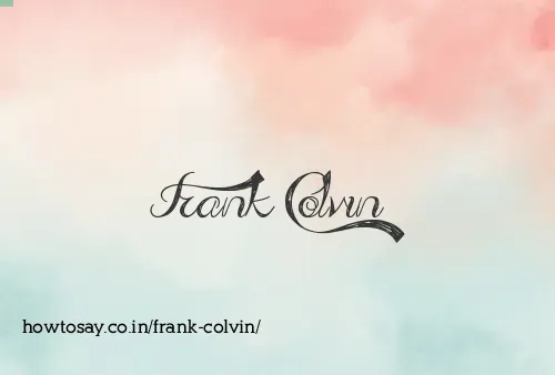 Frank Colvin