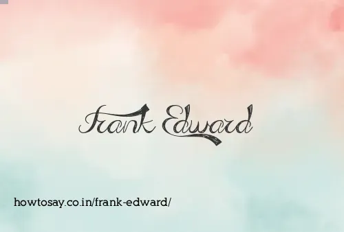 Frank Edward
