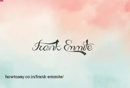 Frank Emmite