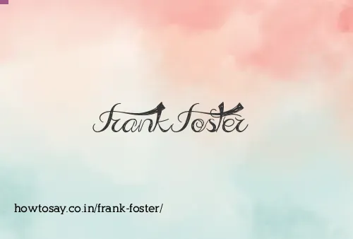 Frank Foster