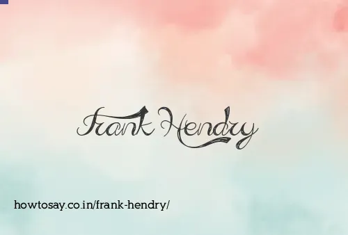 Frank Hendry