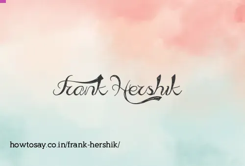 Frank Hershik