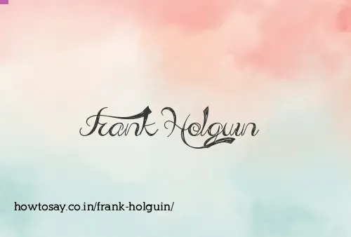 Frank Holguin