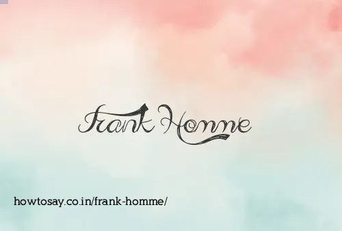 Frank Homme