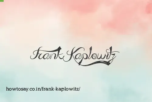Frank Kaplowitz
