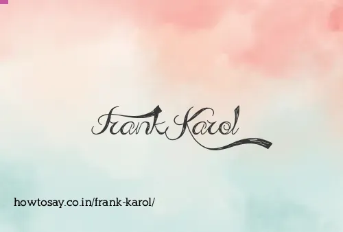 Frank Karol