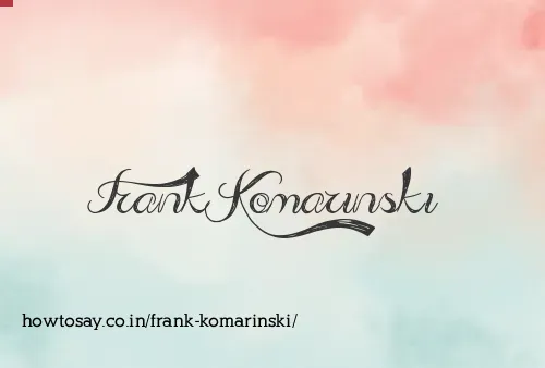 Frank Komarinski