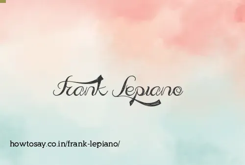 Frank Lepiano