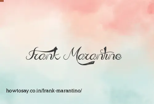 Frank Marantino
