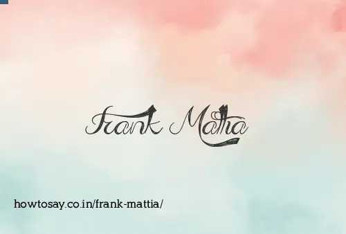 Frank Mattia