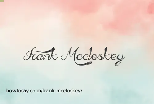 Frank Mccloskey