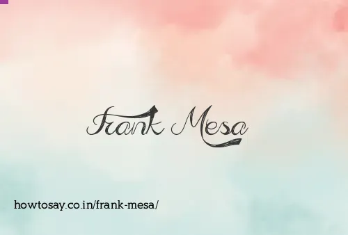 Frank Mesa