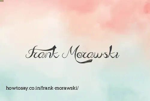 Frank Morawski