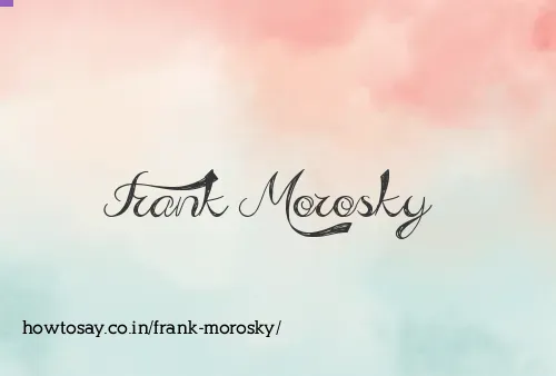 Frank Morosky
