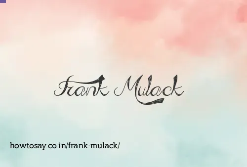 Frank Mulack