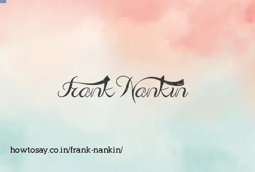 Frank Nankin