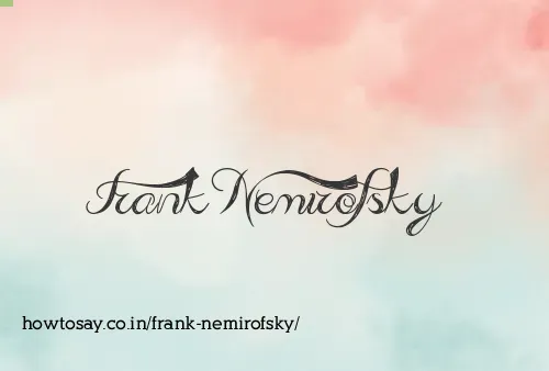 Frank Nemirofsky