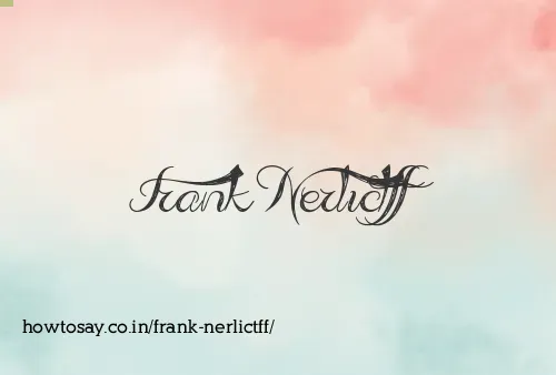 Frank Nerlictff