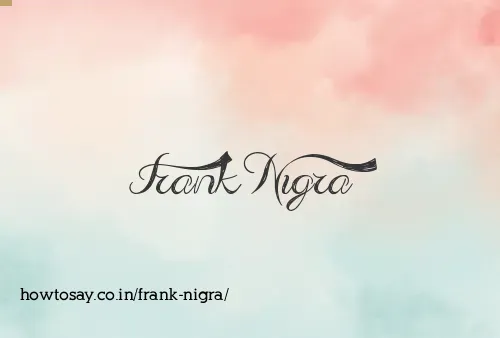 Frank Nigra