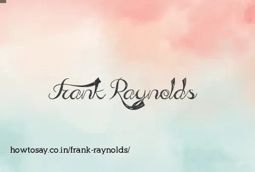 Frank Raynolds