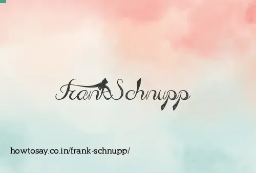 Frank Schnupp