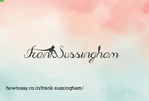 Frank Sussingham