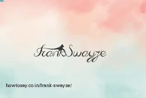 Frank Swayze
