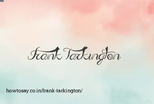 Frank Tarkington