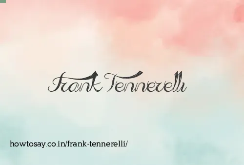 Frank Tennerelli