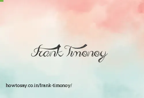Frank Timonoy