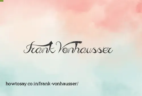 Frank Vonhausser