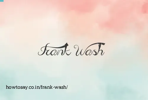 Frank Wash