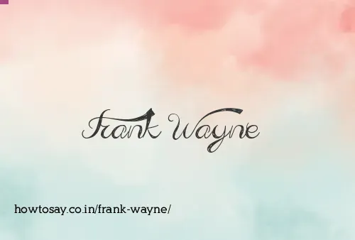 Frank Wayne