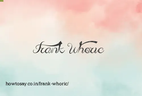 Frank Whoric