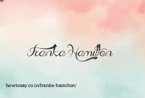 Franka Hamilton