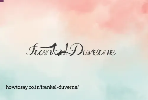 Frankel Duverne