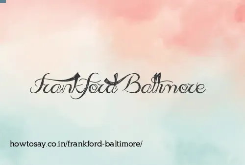 Frankford Baltimore