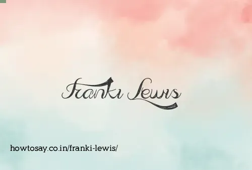 Franki Lewis