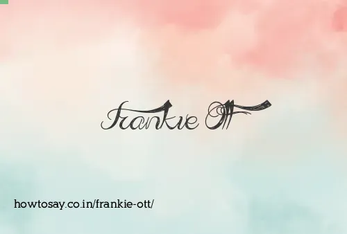 Frankie Ott