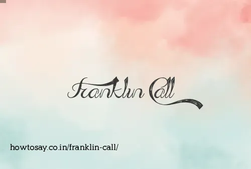 Franklin Call