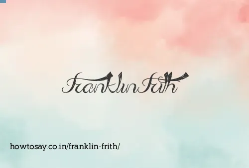 Franklin Frith