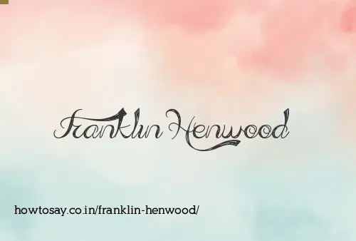 Franklin Henwood