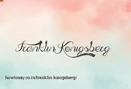 Franklin Konigsberg