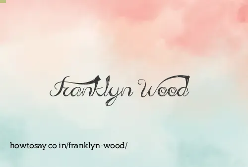 Franklyn Wood