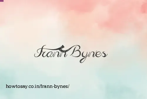 Frann Bynes