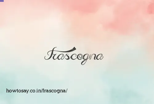 Frascogna