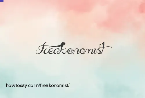 Freakonomist