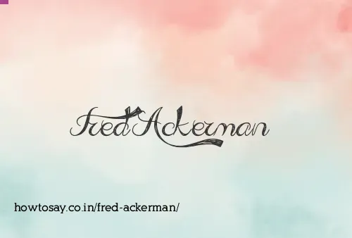 Fred Ackerman