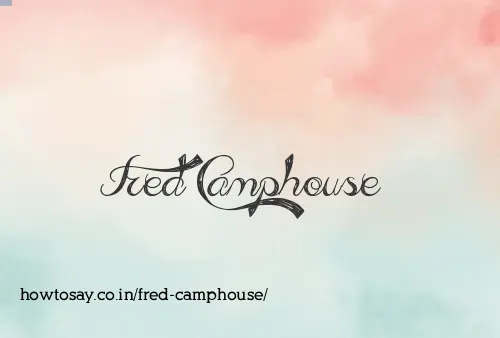 Fred Camphouse