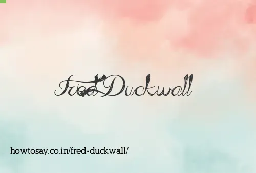 Fred Duckwall
